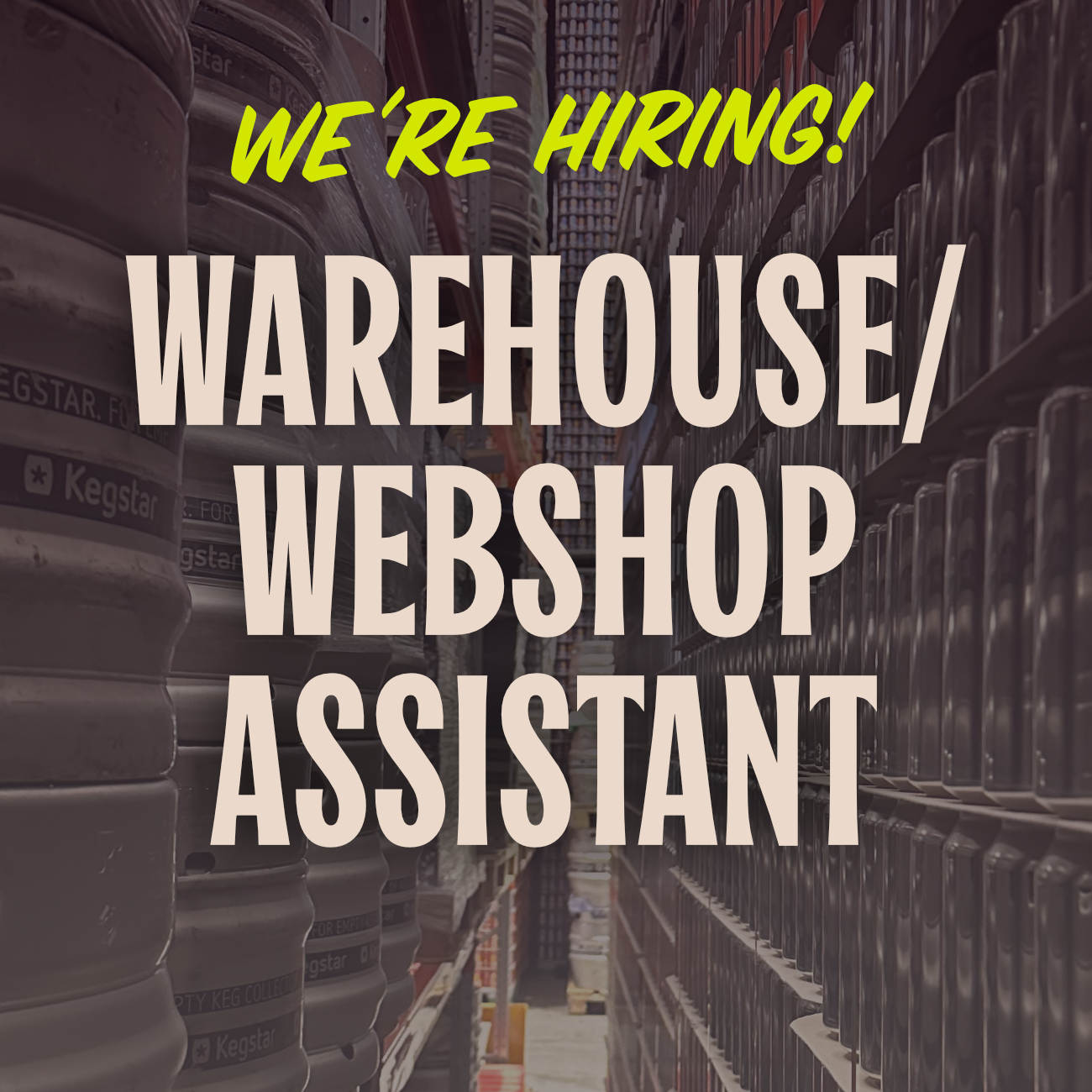 We Are Hiring: Warehouse/Webshop Assistant