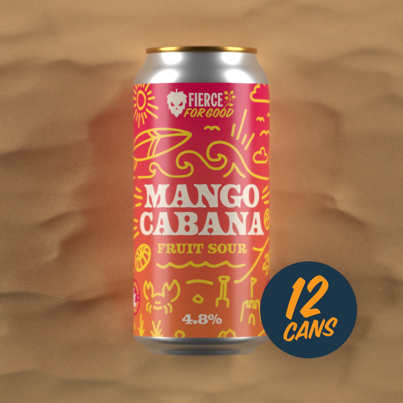 Mango Cabana fruit sour beer can with 'Fierce for Good' branding on a textured brown background.